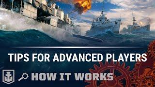 How It Works 2.0 Tips for Advanced Players  World of Warships