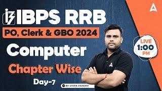 IBPS RRB POClerk & GBO 2024  Computer Chapter Wise Day-7  By Vivek Pandey