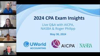 2024 CPA Exam Insights Live Q&A with AICPA NASBA & Roger Philipp