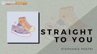 Stephanie Poetri - Straight To You Lyrics