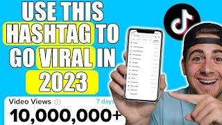 Use This NEW Hashtag To Go VIRAL on TikTok in 2024 UPDATED TIKTOK HASHTAG STRATEGIES