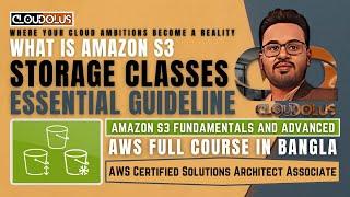 What Is Amazon S3 Storage Classes Essential Guidelines