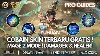 YUHUAN REVIEW SKIN LIMITED TERBARU GRATIS COYYY MAGE YANG BISA 2 MODE   Honor of Kings Indonesia