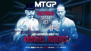Lyndon Knowles Vs Alex Roberts - WBC World Heavyweight Title - MTGP