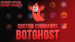 Command Builder Basics Custom Commands - BotGhost Tutorial