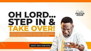 NOTHING WILL HOLD YOU BACK YOU SHALL MOVE FORWARD  PROPHETIC PRAYER HOUR  REV SAM OYE DAY 1290