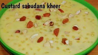 sabudana custard kheer - sabudana kheer recipe - Custard Sabudana kheer