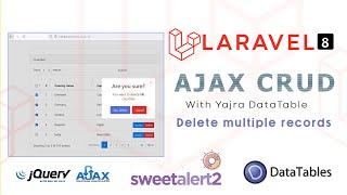 Laravel 8 Ajax CRUD -  Delete multiple records