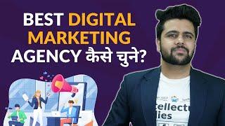 How to Select Best Digital Marketing Agency?