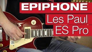 Epiphone Les Paul ES PRO Was kann die Pro Version?