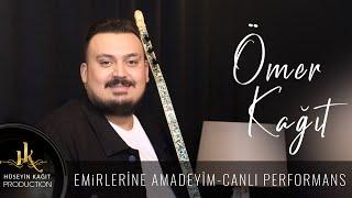 Ömer Kağıt - Emirlerine Amadeyim Canlı Performans 2024