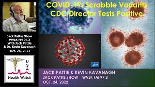 COVID-19 Scrabble Variants CDC Director Tests Positive