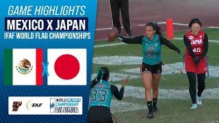 MEXICO X JAPAN  SEMIFINAL  IFAF WORLD FLAG CHAMPIONSHIP 2024  Game Highlights