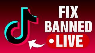 How To Fix Banned On TikTok Live NEW