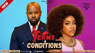 TERMS AND CONDITIONS starring KACHI NNOCHIRI EMEM INWANG STEPHEN DAMIAN CHITA AGWU JOHNSON.