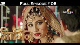 Naagin - Full Episode 8 - With English Subtitles