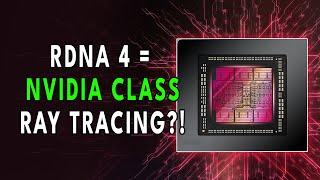 AMD Perfects Ray Tracing? RDNA 4 OVERHAULS RT Tech