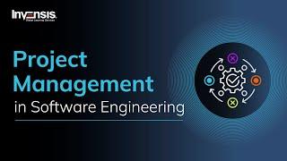 Project Management in Software Engineering  Project Management   Invensis Learning