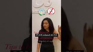 PCOS RELATED ACNE.. here are few things you must do