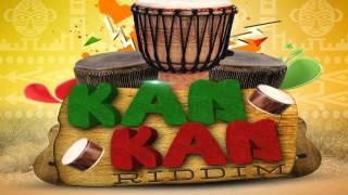 Kan Kan Riddim Mix - Threeks BenjaiKing Bubba FM & LeadpipeOlatunjiDarnellaFlipoSekon Sta