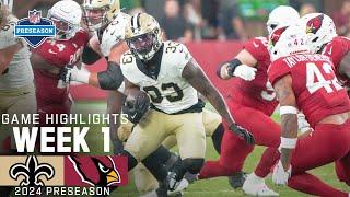 New Orleans Saints vs. Arizona Cardinals  2024 Preseason Week 1 Game Highlights