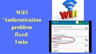 Wifi authentication problem fixed android 100% WORKING FINE.