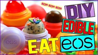 DIY EDIBLE EOS  Eat Your EOS  Delicious EOS Treats