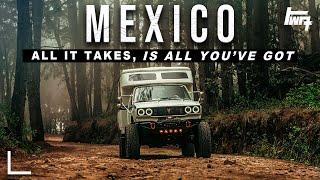 THIS is Mexico  Overland Travel Documentary