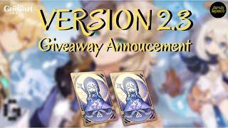 Version 2.3 Update & Giveaway Announcement - Genshin Impact