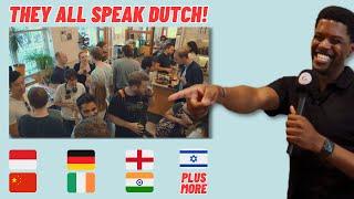 50 FOREIGNERS In The Netherlands SPEAKING DUTCH