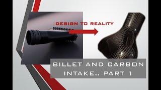 Carbon Fiber Intake Tube   PART 1Making billet flanged Carbon Fiber intake for our Twin Turbo OBS