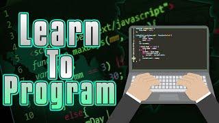 How To Learn Programming for BEGINNERS 20222023