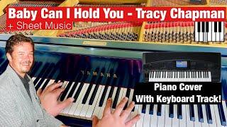 Piano Cover Baby Can I Hold You - Tracy Chapman  Boyzone Beautiful Rendition