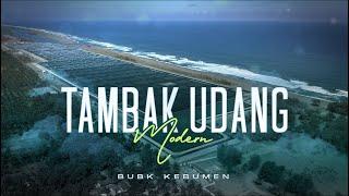 Tambak Udang Modern BUBK Kebumen