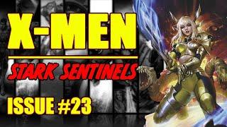 X-Men  Stark Sentinels  issue 23 2023