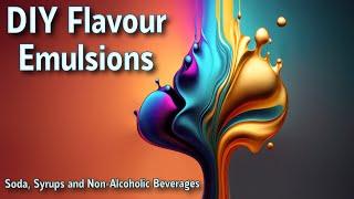 Stable Flavour Emulsion for Soda Syrups and Non Alcoholic Drinks