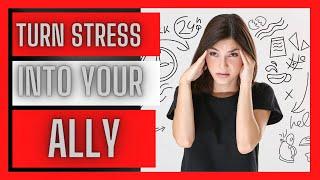 How to turn stress into your ally     Dr  Kelly McGonigal