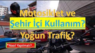 ŞEHİR İÇİ YOĞUN TRAFİK?🫣  NASIL KULLANMALIYIM?  İleri Sürüş