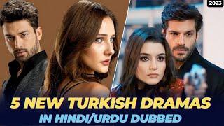 5 New Turkish Dramas In UrduHindi Dubbed - Your Favorite Dramas are Here 