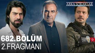 Arka Sokaklar 682. Bölüm 2. Fragmanı  YENİ KOMİSER