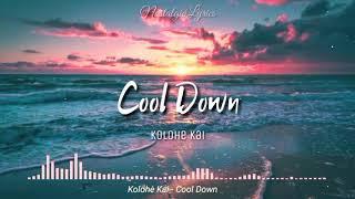 Cool Down Lyrics  Kolohe Kai