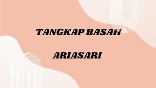 Ariasari Tangkap Basah lirik