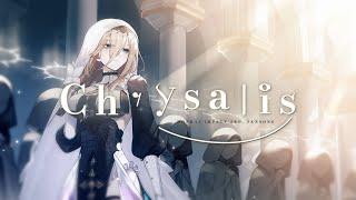 【Honkai Impact 3rd. Fansong】 CHRYSALIS - Song of Perdition