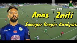 Anas Zniti - Sweeper Keeper Analysis - 2019 HD