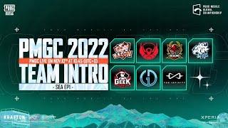 Team Intros - SEA EP.01  PMGC 2022