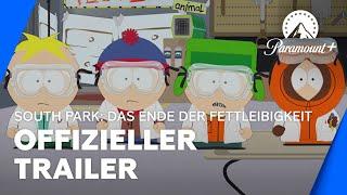 South Park Das Ende der Fettleibigkeit Offizieller Trailer  Paramount+ Deutschland