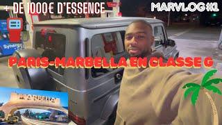 MARVLOG #1  PARIS - MARBELLA EN CLASSE G63 PLUS DE 1000€ D’ESSENCE 