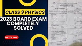 Class 9 Physics Board Paper 2023 Completely Solved  the educational hub.