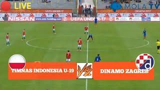 LIVE STREAMING TIMNAS INDONESIA U-19 VS DINAMO ZAGREB NET TV & MOLA TV