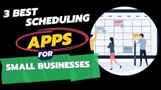 Best Scheduling Apps for Small Businesses  Free Scheduling App For Small Business